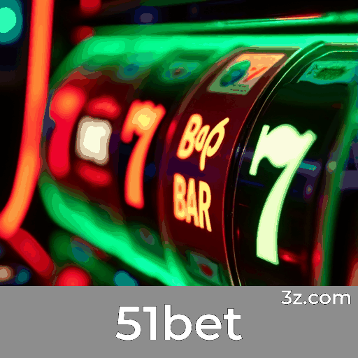 51bet: Plataforma de Apostas Esportivas Precisa e Abrangente